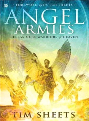 Angel Armies ─ Releasing the Warriors of Heaven