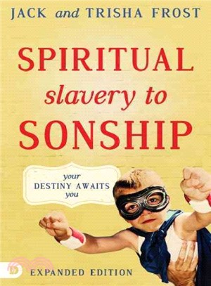 Spiritual Slavery to Sonship ─ Your Destiny Awaits You
