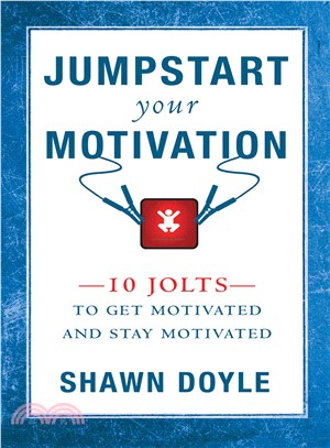 Jump Start Your Motivation