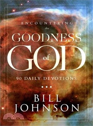 Encountering the Goodness of God ─ 90 Daily Devotions