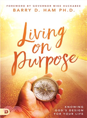 Living on Purpose ─ Knowing God's Design for Your Life