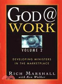 God @ Work: Developing Ministers In The Marketplace