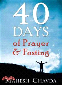 40 Days of Prayer and Fasting