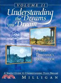 Every Dreamer's Handbook: Simple Guide to Understanding Your Dreams