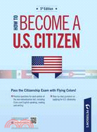 How to Become A U.S. Citizen