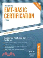 Peterson's Master the EMT-Basic Certification Exam