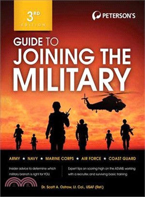 Guide to Joining the Military ─ Army, Navy, Marine Corps, Air Force, Coast Guard