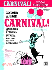 Carnival! ─ Vocal Selections : Voice, Piano, Guitar