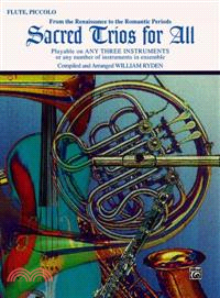 Sacred Trios for All ─ Flute, Piccolo