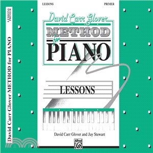 David Carr Glover Method for Piano Lessons, Primer ─ Primer