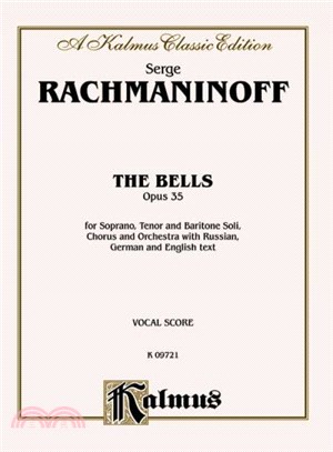 The Bells, Op. 35 for Orchestra ─ Kalmus Edition
