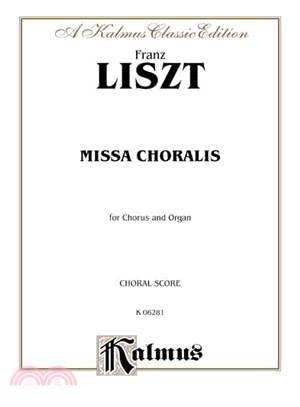 Missa Choralis ― Kalmus Edition