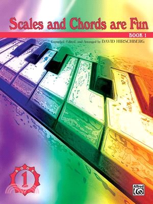 Scales and Chords Are Fun Book 1