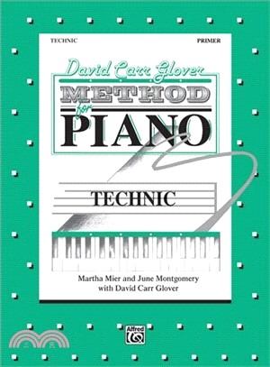 David Carr Glover Method for Piano Technic, Primer