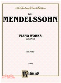 Felix Mendelssohn ─ Piano Works