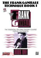 The Frank Gambale Technique Book I