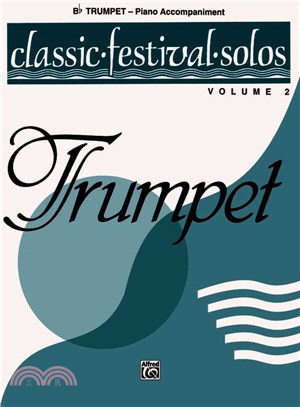 Classic Festival Solos B-flat Trumpet Piano Accompaniment