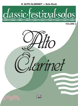 Classic Festival Solos E-flat Alto Clarinet ─ Solo Book