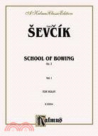 School of Bowing, Op. 2 ─ For Violin: A Kalmus Classic Edition