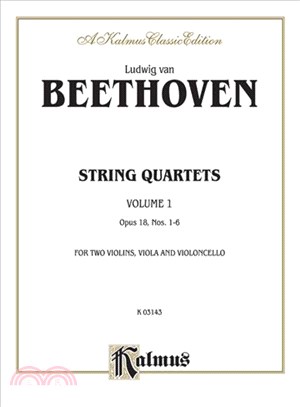 String Quartets, Op. 18, Nos. 1-6, Kalmus Edition ─ For Two Violins, Viola and Violoncello