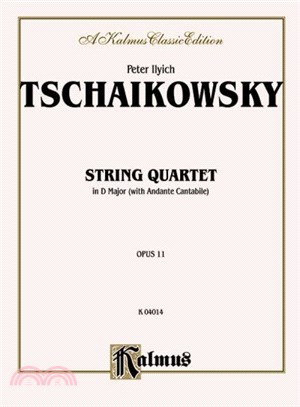 String Quartet in D Major With Andante Cantabile Opus 11