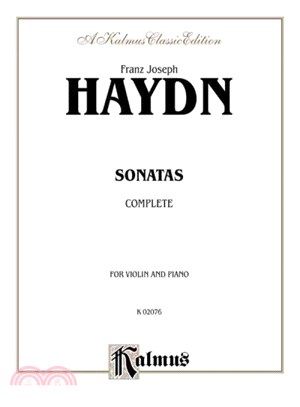 Sonatas ― Complete, For Violin and Piano, Kalmus Classic Edition