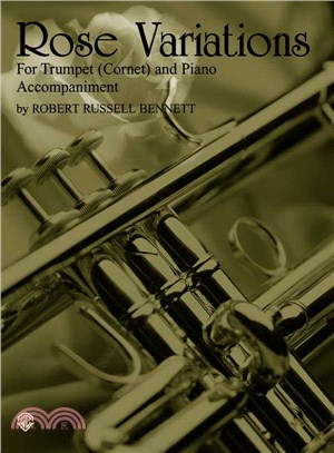 Rose Variations ― For Trumpet (Cornet) and Piano Accompaniment