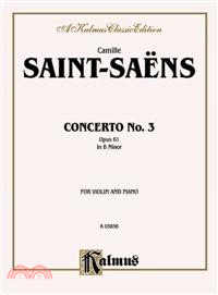 Concerto, No. 3 Opus 61 in B Minor ─ For Violin and Piano
