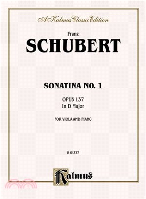 Sonatina No. 1 in D Major, Op. 137 ─ Kalmus Edition