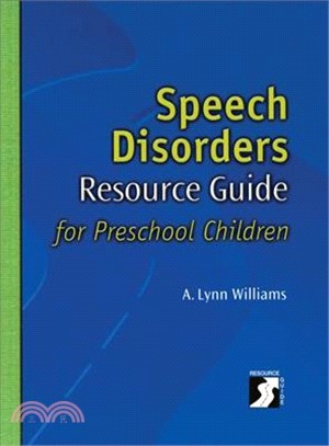 Speech Disorders Resource Guide for Preschool Children ─ Resource Guide for Preschool Children
