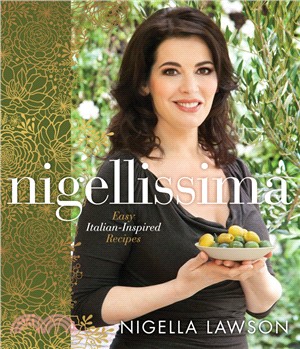 Nigellissima ─ Easy Italian-Inspired Recipes