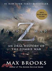 World War Z ― An Oral History of the Zombie War