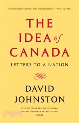 The Idea of Canada ― Letters to a Nation