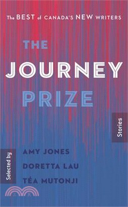 The Journey Prize Stories ― The Best of Canada's New Writers