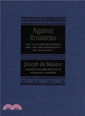 Against Rousseau ― "On the State of Nature" and "on the Sovereignty of the People"