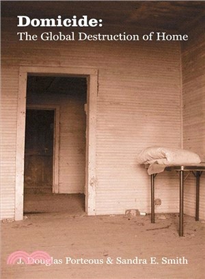 Domicide ― The Global Destruction of Home