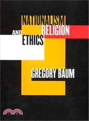Nationalism, Religion, and Ethics