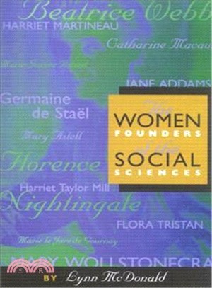 The Women Founders of the Social Sciences