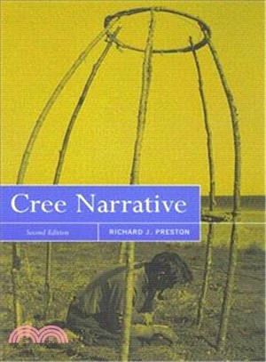 Cree Narrative ― Expressing the Personal Meanings of Events