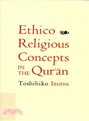 Ethico-Religious Concepts in the Quran