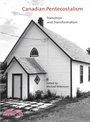 Canadian Pentecostalism: Transition and Transformation