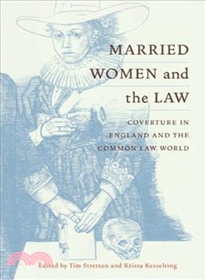 Married Women and the Law ─ Coverture in England and the Common Law World