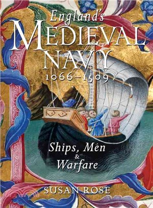 England's Medieval Navy, 1066-1509 ─ Ships, Men, & Warfare