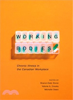 Working Bodies ─ Chronic Illness in the Canadian Workplace