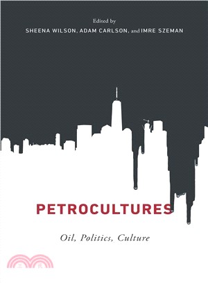 Petrocultures ─ Oil, Politics, Culture