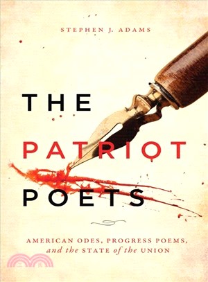 The Patriot Poets ― American Odes, Progress Poems, and the State of the Union