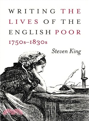 Writing the Lives of the English Poor, 1750s-1830s