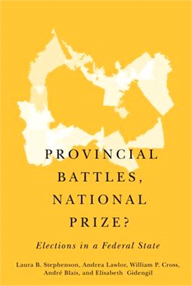 Provincial Battles, National Prize? ― Elections in a Federal State