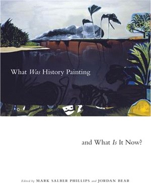 What Was History Painting and What Is It Now?