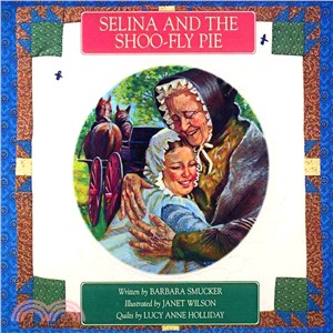 Selina and the Shoo-Fly Pie